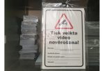 Norāde «Tiek veikta videonovērošana» 220x320