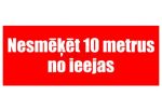 Norāde «Nesmēķēt 10m no ieejas» 80x200mm